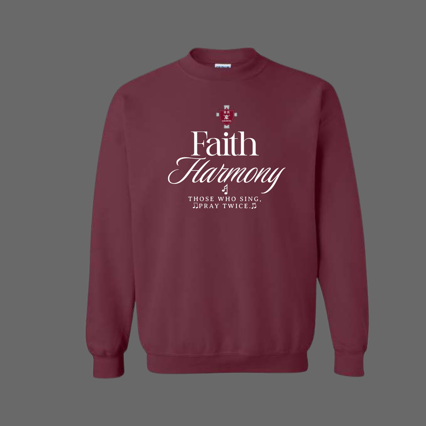 HRHS Faith Harmony Sweatshirt